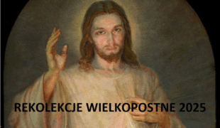 Więcej o: Rekolekcje wielkopostne